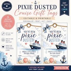 May include: Two rectangular gift tags featuring a cruise ship illustration, a blue and white striped bow, and a rope border. Text reads: YOU'VE BEEN PIXIE DUSTED! ENJOY A LITTLE MAGIC ON YOUR CRUISE! Includes seashells, a starfish, and an anchor.