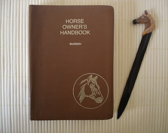 Horse Owner's Handbook by Lloyd S McKibbin D.V.M. 1977 in Excellent Vintage Condition & Rare OOP Veterinarian Guide