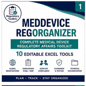 Könnte beinhalten: Ein weißes digitales Dokument mit dem Titel MEDDEVICE REGORGANIZER, COMPLETE MEDICAL DEVICE REGULATORY AFFAIRS TOOLKIT, das 10 bearbeitbare Excel-Tools enthält. Symbole stehen für globale Registrierungen, Einreichungen, Compliance und Dokumentation.