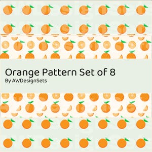 May include: A digital graphic design set featuring eight repeating patterns of orange fruit. The image displays rows of orange circles with green leaves, some with halftone dot textures and some solid, with the text Orange Pattern Set of 8 By AWDesignSets.