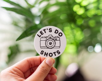 Let's Do Shots sticker (funny sticker, laptop stickers, water bottle stickers, tumbler stickers)