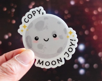 Exemplar, Moon Joy! Aufkleber: Matte Vinyl, wasserfest
