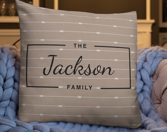 Personalized Family Name Pillow | Custom Premium Throw Pillow | Housewarming Wedding Anniversary | New Home Decor | Realtor Closing Gift