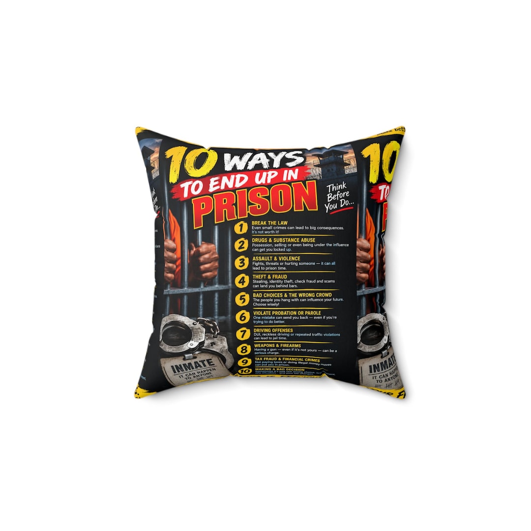 10-ways-to-end-up-in-prison-pillow-spun-polyester-square-pillow