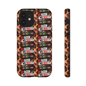 Funda para teléfono con el lema "No al racismo" / Funda para iPhone con diseño antirracista, puño y eslogan.