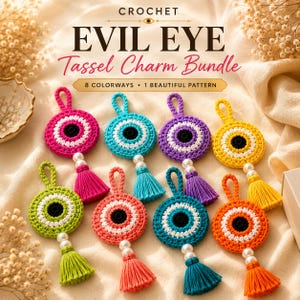 May include: A bundle of eight crochet evil eye charms in various colors including pink, blue, purple, yellow, green, coral, teal, and orange. Each circular charm features a central black pupil, white iris, and a matching yarn tassel with white beads.