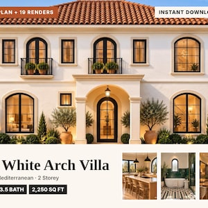 May include: A two-story white villa with a terracotta tile roof, arched windows, and black frames. Text includes: HOUSE PLAN + 19 RENDERS, INSTANT DOWNLOAD PDF, The White Arch Villa, Spanish-Mediterranean, 2 Storey, 4 BED, 3.5 BATH, 2,250 SQ FT.