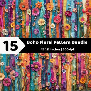 May include: A digital collection of 15 floral patterns featuring vertical fabric strips in vibrant colors like teal, orange, pink, and yellow. Each pattern is adorned with three-dimensional fabric flowers, beads, and pearls. Text reads: 15 Boho Floral Pattern Bundle 12 * 12 inches | 300 dpi.