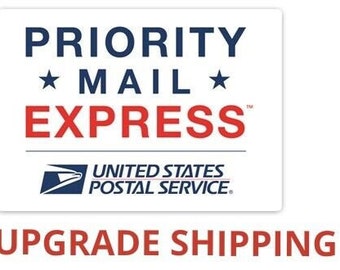 PRIORITY MAIL EXPRESS Shipping upgrade