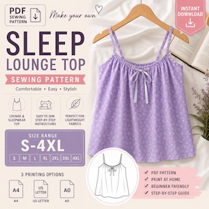 May include: A lavender sleep lounge top sewing pattern featuring a small white floral print, thin shoulder straps, and a center front ribbon tie. The PDF pattern includes a size range from S to 4XL with A4, US Letter, and A0 printing options.