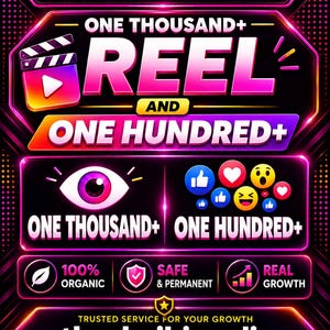 May include: A digital graphic with neon pink and purple borders featuring the text INSTAGRAM ONE THOUSAND+ REEL AND ONE HUNDRED+. It includes icons of a film clapper, an eye, social media reaction emojis, and labels for 100% ORGANIC, SAFE & PERMANENT, REAL GROWTH, and the text theshaibimedia.