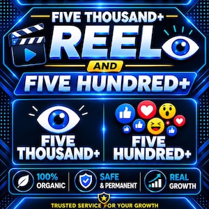 May include: A digital graphic with neon blue lighting featuring the text FACEBOOK FIVE THOUSAND+ REEL AND FIVE HUNDRED+ with icons of a film clapper, an eye, and social media reaction emojis. Includes labels for 100% ORGANIC, SAFE & PERMANENT, REAL GROWTH, and theshaibimedia.