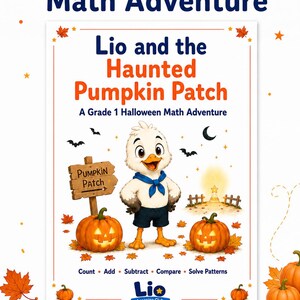 Lio and the Haunted Pumpkin Patch | Halloween Math Mystery | Grade 1 Math Worksheets Printable | Fall Math Activity | Classroom Game PDF