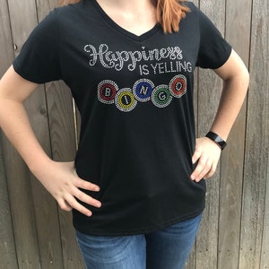 Bingo Rhinestone Tee Shirt. Happiness is Yelling Bingo.