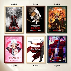 May include: Six framed posters featuring Devil May Cry Netflix series artwork. Style 1 shows a character in a red coat, Style 2 a gloved hand with a pocket watch, Style 3 an action scene, Style 4 a romantic theme, Style 5 a character with a gun, and Style 6 a back view with a sword.