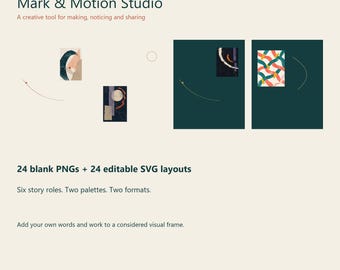 May include: Mark & Motion Studio digital design kit featuring 24 blank PNGs and 24 editable SVG layouts. The graphic includes abstract art elements, curved lines, and geometric shapes on a cream background with dark green rectangular frames.
