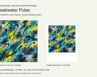 May include: Abstract art titled Breakwater Pulse by Justin Heavey featuring vibrant splashes of blue, yellow, and black paint. The display shows a square art print and a folded note card with the text Patternstead Artistic Interpretations.