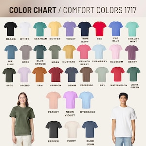 May include: A color chart for Comfort Colors 1717 t-shirts displaying a grid of various solid-colored shirts with their corresponding names printed below each. The chart includes shades like black, white, seafoam, butter, violet, navy, red, and others.