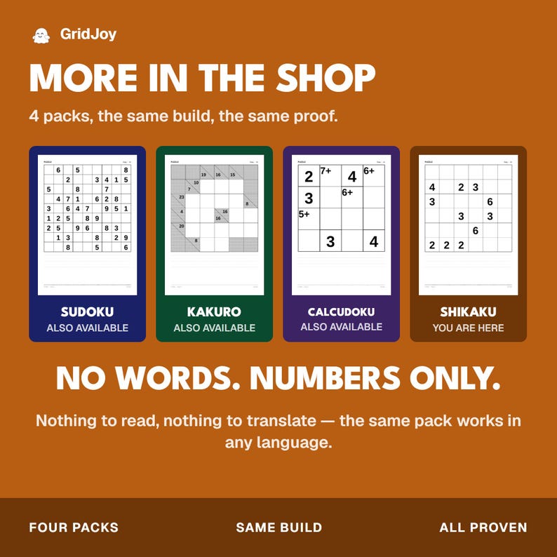 Peut inclure: Un graphique promotionnel pour GridJoy pr&eacute;sentant quatre types de puzzles : Sudoku, Kakuro, Calcudoku et Shikaku. Chaque puzzle est affich&eacute; dans un cadre color&eacute; avec le texte 'MORE IN THE SHOP', '4 packs, the same build, the same proof' et 'NO WORDS. NUMBERS ONLY.'