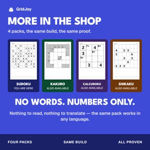 以下が含まれることがあります： GridJoyの青いプロモーション画像。数独、カックロ、カルキュドク、四角に切れの4種類のパズルが紹介されています。テキストには「MORE IN THE SHOP, 4 packs, the same build, the same proof, NO WORDS. NUMBERS ONLY, FOUR PACKS, SAME BUILD, ALL PROVEN」と書かれています。
