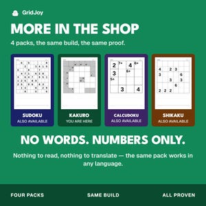 Peut inclure: Un graphique promotionnel vert intitul&eacute; MORE IN THE SHOP pr&eacute;sentant quatre cartes de jeux de r&eacute;flexion nomm&eacute;es SUDOKU, KAKURO, CALCUDOKU et SHIKAKU. Chaque carte affiche une grille avec des chiffres. Le texte indique NO WORDS. NUMBERS ONLY.