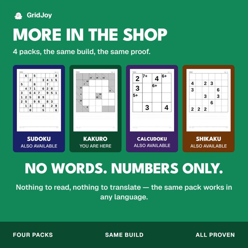Peut inclure: Un graphique promotionnel vert intitul&eacute; MORE IN THE SHOP pr&eacute;sentant quatre cartes de jeux de r&eacute;flexion nomm&eacute;es SUDOKU, KAKURO, CALCUDOKU et SHIKAKU. Chaque carte affiche une grille avec des chiffres. Le texte indique NO WORDS. NUMBERS ONLY.