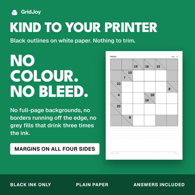 Peut inclure: Un graphique num&eacute;rique sur fond vert pr&eacute;sentant une grille de puzzle blanche avec des contours et des chiffres noirs. Le texte indique : KIND TO YOUR PRINTER, NO COLOUR. NO BLEED. MARGINS ON ALL FOUR SIDES, BLACK INK ONLY, PLAIN PAPER, ANSWERS INCLUDED.