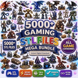 May include: A digital collection of 5000+ gaming STL files featuring various miniature figures including dragons, robots, tanks, and fantasy structures. The central text reads 5000+ GAMING STL FILES MEGA BUNDLE with icons for instant download and commercial use.