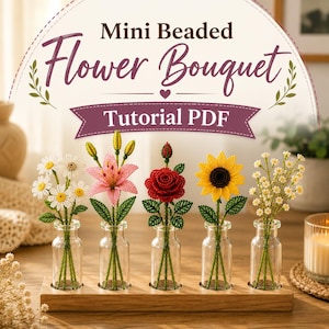 Beaded Flower Bouquet Tutorial PDF, Daisy Lily Rose Sunflower Bead Pattern (Digital Download)