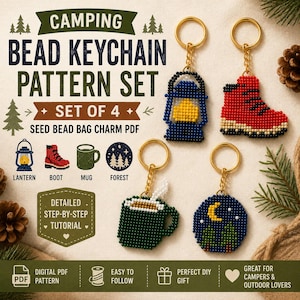 May include: A digital PDF pattern set for four camping-themed seed bead keychains. The designs include a blue lantern, a red hiking boot, a green mug, and a forest scene with a crescent moon. The text reads CAMPING BEAD KEYCHAIN PATTERN SET.