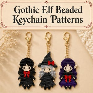 May include: Three beaded keychains featuring elf-like figures with gold-tone lobster clasps and chains. The text "Gothic Elf Beaded Keychain Patterns" is displayed above. The figures include one with black hair, one with a hat, and one with purple hair.