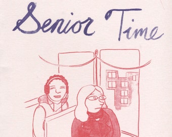 Senior Time illustrated chapbook by Kelly Froh