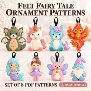 Könnte beinhalten: Acht Filz-Ornamentmuster zu Märchenmotiven, darunter ein Drache, ein Einhorn, ein geflügeltes Wesen, ein Phönix, eine Meerjungfrau, eine Fee, ein geflügelter Hase und ein Gnom. Jedes Ornament hat eine schwarze Schlaufe. Text: FELT FAIRY TALE ORNAMENT PATTERNS SET OF 8 PDF PATTERNS.