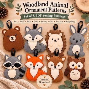May include: A set of 8 felt woodland animal ornaments including a fox, wolf, bear, deer, bunny, owl, raccoon, and hedgehog. The image features the text Woodland Animal Ornament Patterns and Set of 8 PDF Sewing Patterns with an Instant Download label.