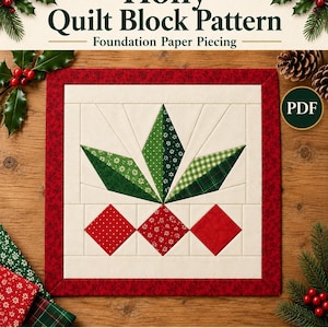 Holly Quilt Block Pattern PDF, Scrappy Holly FPP Quilt Pattern, Leaves and Red Berries, Foundation Paper Piecing, 10 12 14 inch
