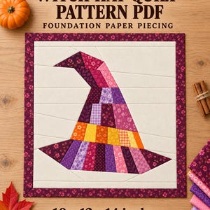 Puede incluir: Un bloque de edredón con un diseño de sombrero de bruja en tonos morado, rosa, naranja y amarillo sobre un fondo crema con un borde floral oscuro. El texto dice: WITCH HAT QUILT PATTERN PDF FOUNDATION PAPER PIECING 10 12 14 inches.