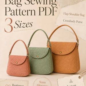 May include: A digital sewing pattern for a flap shoulder bag and crossbody purse in three sizes. The image displays three textured bags in dusty pink, sage green, and tan, each with a single handle, a front flap, and a brass-colored snap closure.