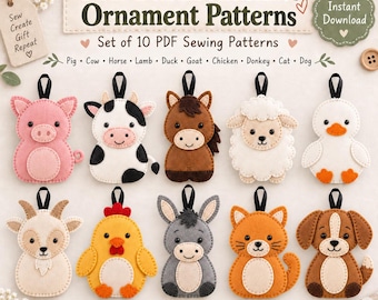 Felt Farm Animal Ornament Patterns, Set of 10 PDF Sewing Patterns, Pig Cow Horse Lamb Duck Goat Chicken Donkey Cat Dog. Instant Download