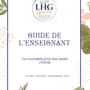 Peut inclure: Une couverture de document rectangulaire intitulée GUIDE DE L'ENSEIGNANT avec le sous-titre Les essentiels pour une année réussie et les matières LETTRES, HISTOIRE, GÉOGRAPHIE, EMC. La bordure présente des illustrations botaniques.