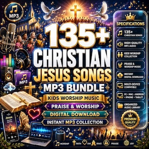 May include: A digital bundle of 135+ Christian Jesus songs in MP3 format, featuring graphics of a church, doves, a Bible, a microphone, headphones, and a laptop. The text includes 135+ CHRISTIAN JESUS SONGS MP3 BUNDLE and a list of specifications.