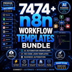 7474+ n8n Workflow Templates Bundle | AI Automation Workflows | No-Code JSON Templates | Business Automation | Instant Download