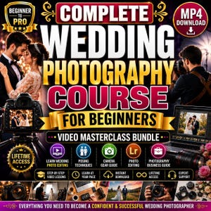 以下が含まれることがあります： Complete Wedding Photography Course for Beginnersというタイトルのデジタルコース。ゴールドのバナー、MP4ダウンロードアイコン、写真編集、ポージング、機材に関するアイコンが特徴です。生涯アクセス権とビジネスガイドが含まれています。