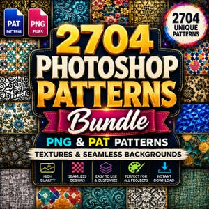 Peut inclure: Un ensemble numérique de 2704 motifs Photoshop comprenant une variété de textures et d'arrière-plans sans couture. Le graphique affiche le texte doré 2704 PHOTOSHOP PATTERNS Bundle, avec des étiquettes pour les fichiers PNG et PAT.