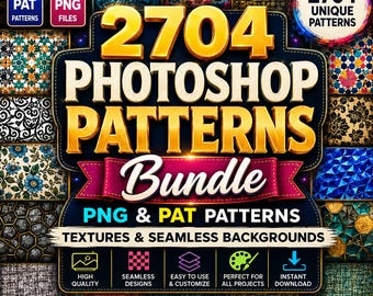 Może przedstawiać: Cyfrowy pakiet 2704 wzorów Photoshop zawierający różnorodne tekstury i bezszwowe tła. Grafika zawiera złoty napis 2704 PHOTOSHOP PATTERNS Bundle oraz etykiety plików PNG i PAT wraz z ikonami wskazującymi na wysoką jakość.