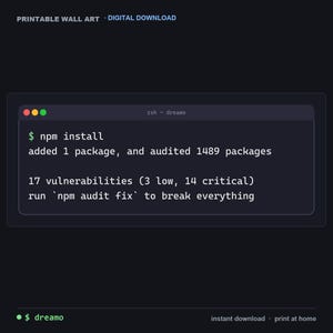 npm audit fix Wall Art - Run It to Break Everything, Node Developer Printable