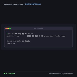 Lámina decorativa Git Blame: Divertida lámina para programadores, ideal para desarrolladores que confiaron en la IA.