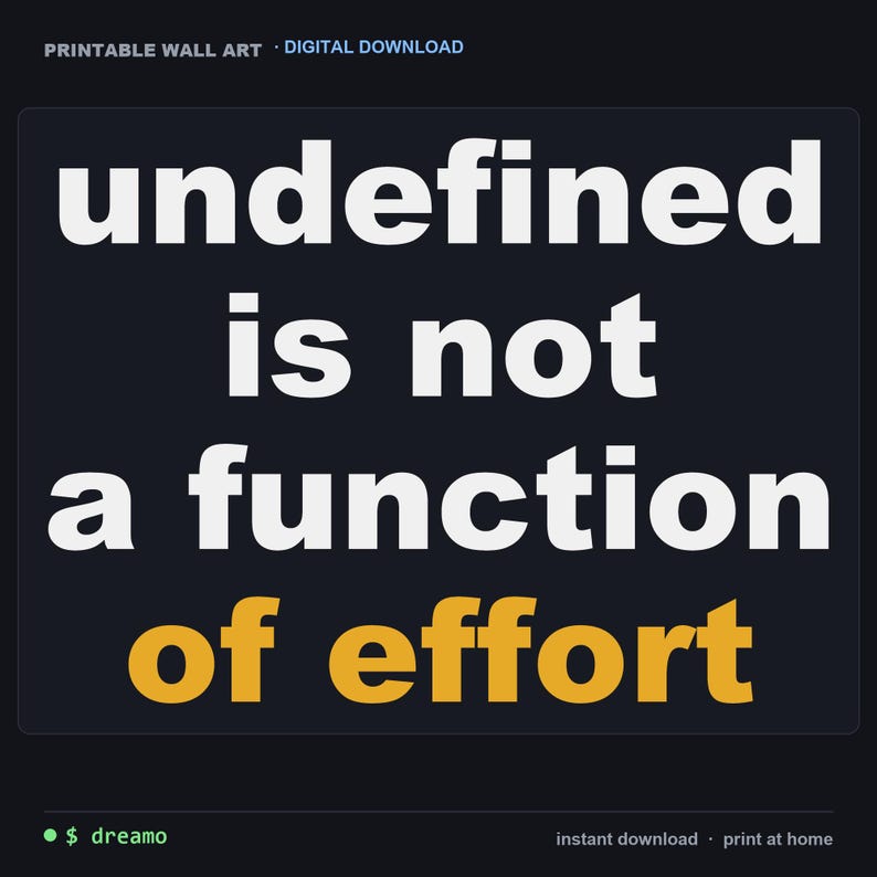 Lámina decorativa para desarrolladores de JavaScript: "Lo indefinido no es una función del esfuerzo" (Imprimible) imagen 1