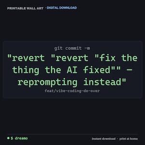 Arte mural Vibe Coding - Revertir la reversión, simplemente volver a solicitar (descarga digital)