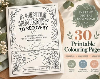A Gentle Journey to Recovery - Colouring Book, for Brain Injury Recovery and Rehabilitation