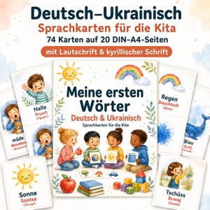 Könnte beinhalten: Ein Set aus Deutsch-Ukrainischen Sprachkarten für Kinder, bestehend aus 74 Karten auf 20 DIN-A4-Seiten. Das Deckblatt zeigt den Titel 'Meine ersten Wörter' mit Illustrationen von Kindern, einer Sonne, einem Regenbogen und verschiedenen Objekten.
